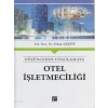 Otel İşletmeciliği - Yrd. Doç. Dr. Erkan Akgöz