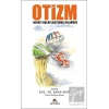 Otizm - Hayatı Kolaylaştırma Kılavuzu