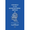 Oto/Self ya da Kendi Kendine Hipnoz II