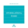 Oturma (SÜKNA) Hakkı