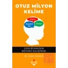 Otuz Milyon Kelime - Çocuğunuzun Beynini Geliştirin