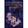 Otuz Yıllık Hasret