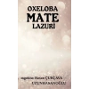 Oxeloba Mate Lazuri