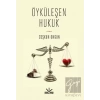 Öyküleşen Hukuk