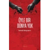 Öyle Bir Dünya Yok