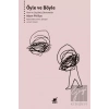 Öyle ve Böyle - Yeni ve Seçilmiş Denemeler