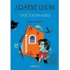 Oyuk İğnenin Sırrı - Arsene Lupin