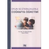 Oyun ve Etkinliklerle Coğrafya Öğretimi