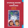 Oyuncak Mucidi ve Kokoloko