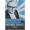 Oyuncular Eğitmenler ve Yönetmenler İçin Rol Çalışma Yöntemi - Meisner Tekniği
