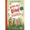 Oyunlarla Dini Değerler