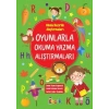 Oyunlarla Okuma Yazma Alıştırmaları