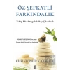 Öz Şefkatli Farkındalık