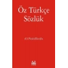 Öz Türkçe Sözlük
