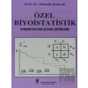 Özel Biyoistatistik