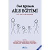 ÖZEL EĞİTİMDE AİLE EĞİTİMİ