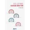 ÖZEL EĞİTİMDE KAVRAM EĞİTİMİ