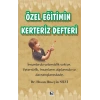 Özel Eğitimin Kerteriz Defteri