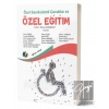 Özel Gereksinimli Çocuklar ve Özel Eğitim