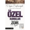 Özel Konular Zor Değil