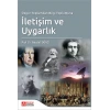 Özgür Toplumdan Bilgi Toplumuna İletişim ve Uygarlık