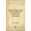 Özgürlük Kavramının Düşünsel Dayanakları