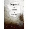 Özgürlük ve Kader