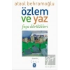 Özlem ve Yaz: Foça Dörtlükleri