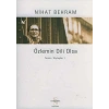 Özlemin Dili Olsa