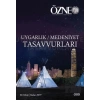 Özne 30. Kitap - Uygarlık Medeniyet Tasavvurları Bahar 2019