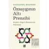 Özsaygının Altı Prensibi