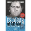 Pablo Escobar Benim Babam 2 - Suçüstü
