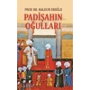 Padişahın Oğulları