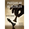 Padişahlar ve Vezirler