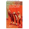 Pal Sokağı Çocukları (Ciltli)