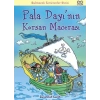 Pala Dayı’nın Korsan Macerası