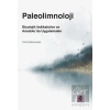 Paleolimnoloji: Biyolojik İndikatörler ve Anadolu’da Uygulamaları