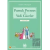 Pamuk Prenses ve Yedi Cüceler
