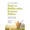 Panik ve Ataklarından Korunma Rehberi