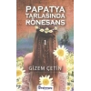 Papatya Tarlasında Rönesans 1