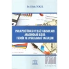 Para Politikası ve Faiz Kararları Arasındaki İlişki: Teorik Uygulamalı Yaklaşım