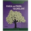 Para ve Para Teorileri
