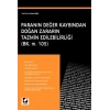 Paranın Değer Kaybından Doğan Zararın Tazmin Edilebilirliği