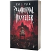 Paranormal Hikâyeler 1