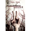 Paranormal Hikayeler 2