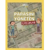 Parasını Yöneten Çocuklar