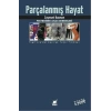 Parçalanmış Hayat