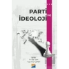 Parti ve İdeoloji