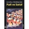 Parti ve Sanat