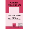 Paşa Paşa Tiyatro yahut Ahmet Vefik Paşa
